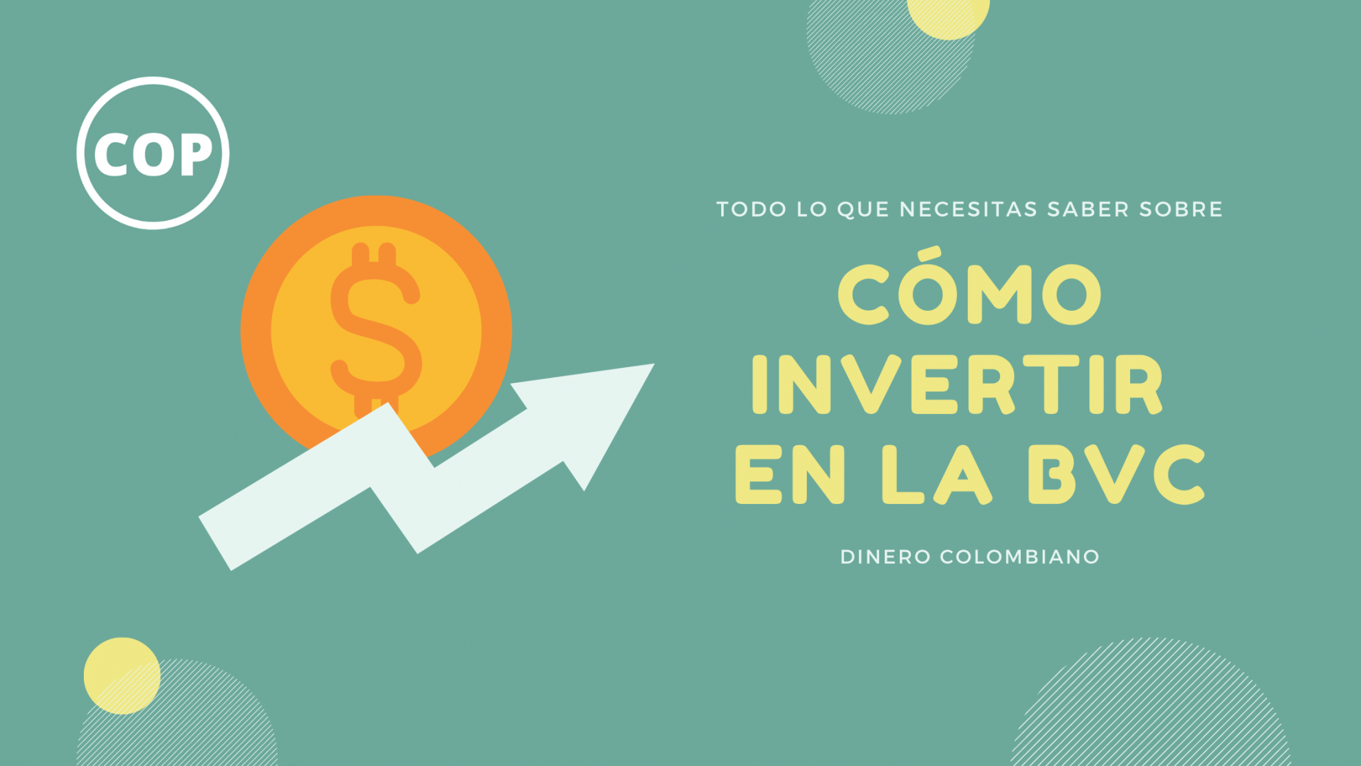 Como invertir en la Bolsa de Valores de Colombia • Dinero Colombiano 2025